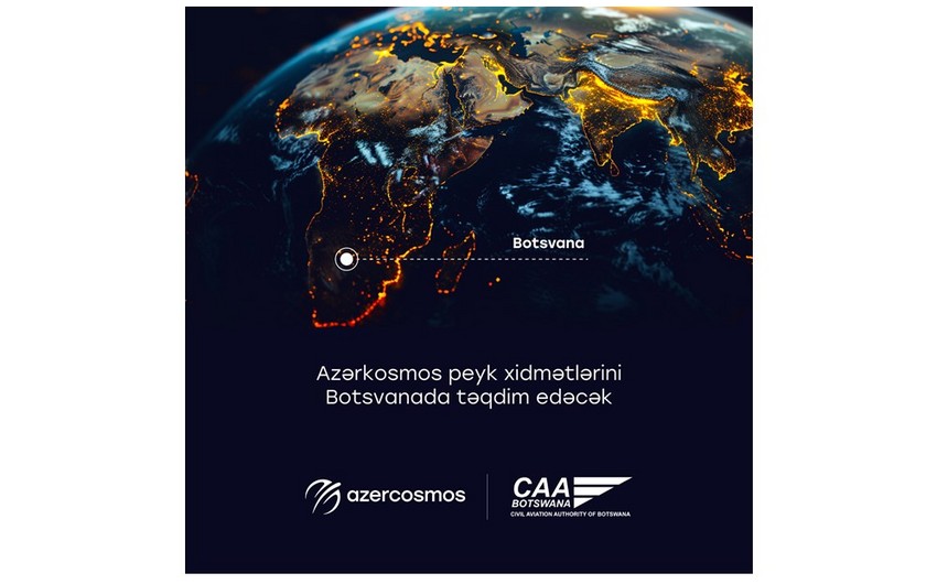 Azercosmos to provide satellite services in Botswana