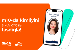 SİMA KYC ilə m10-da kimliyini təsdiqlə!