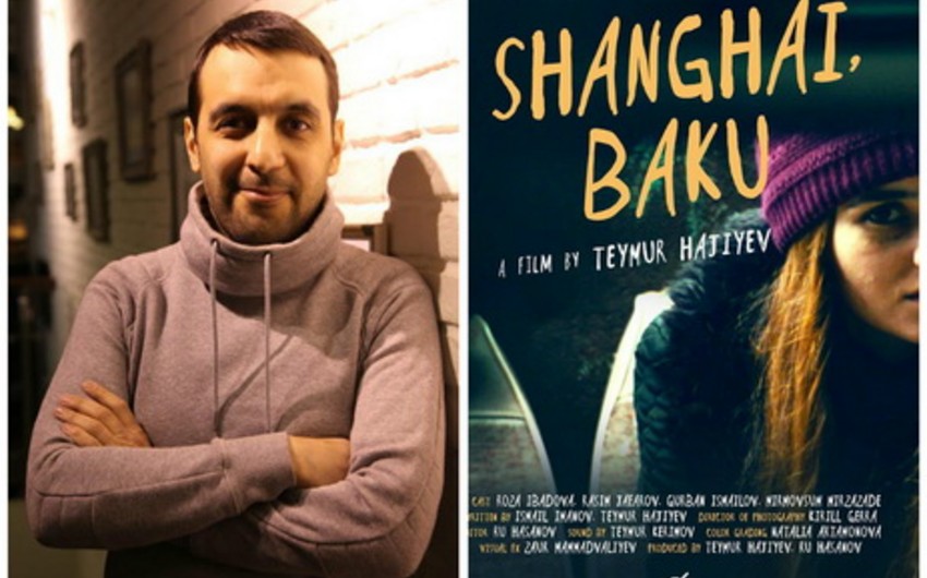 Фильм режиссера Теймура Гаджиева Шанхай, Баку выложен в открытый доступ