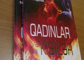 Mənzərə Sadıqovanın “Qadınlar və kişilər” adlı yeni kitabı çapdan çıxıb