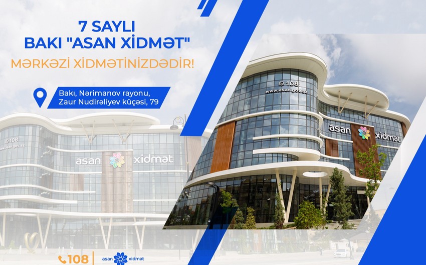 Sabahdan 7 saylı “ASAN xidmət” fəaliyyətə başlayır