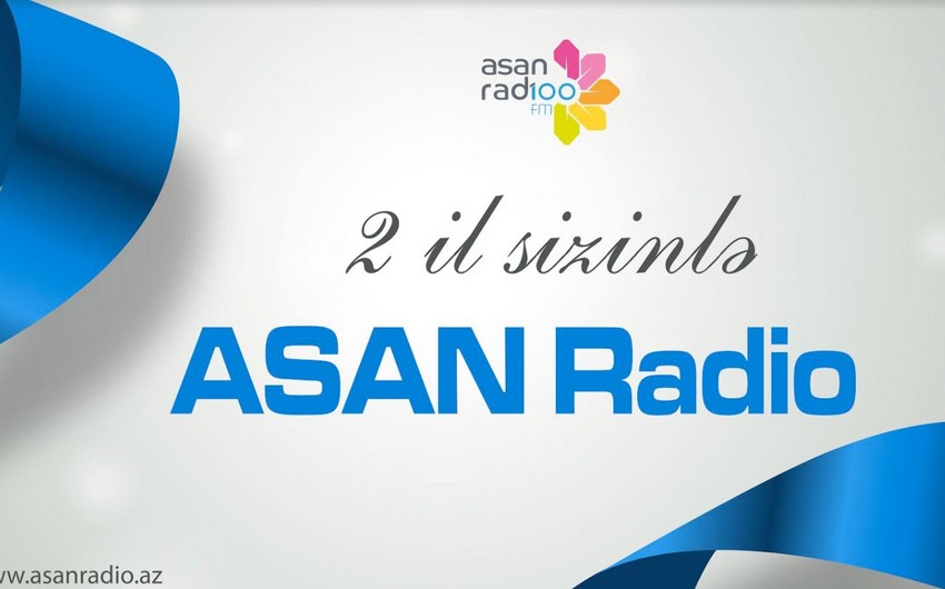 “ASAN Radio”nun 2 yaşı münasibətilə konsert proqramı keçiriləcək - VİDEO