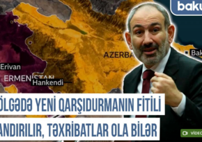 Qərbi Azərbaycan Xronikası: “Bölgədə yeni qarşıdurmanın fitili yandırılır, təxribatlar ola bilər” 