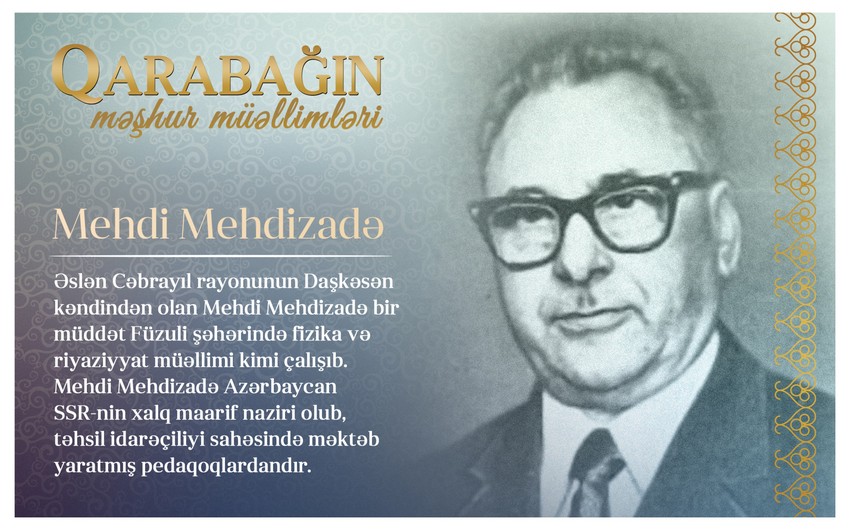 Qarabağın məşhur müəllimləri - Mehdi Mehdizadə 