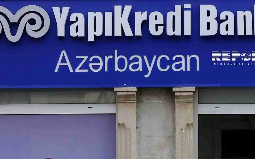 “Yapı Kredi Bank (Azerbaijan)” bu ilin ilk 9 ayını 6 mln. manatdan artıq mənfəətlə başa vurub
