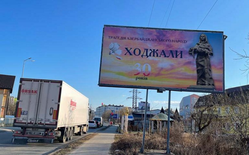 Qərbi Ukraynada Xocalı soyqırımı ilə bağlı bilbordlar quraşdırılıb