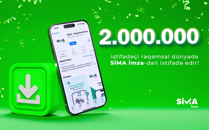 “SİMA İmza”nı yükləyənlərin sayı 2 milyonu ötdü