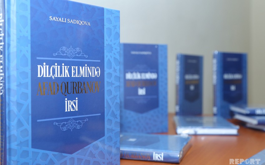 “Dilçilik elmində Afad Qurbanov irsi” kitabının geniş təqdimatı keçirilib - VİDEO