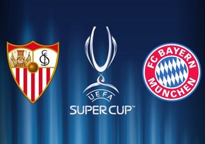 UEFA Super Kuboku: Bavariya Sevilyaya qarşı