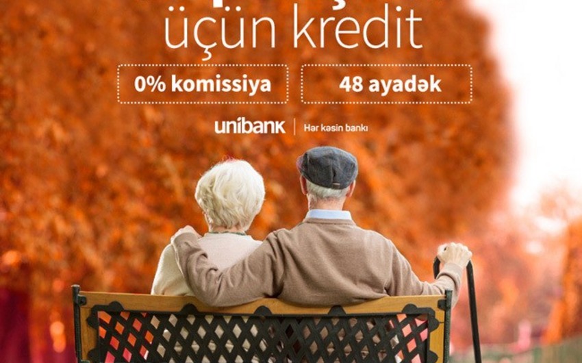 Unibank təqaüdçülərə komissiyasız kredit təklif edir