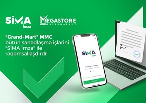 “Grand-Mart” bütün sənədləşmə işlərini “SİMA İmza” ilə rəqəmsallaşdırıb