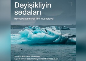 COP29 beynəlxalq sənədli film müsabiqəsinə start verir