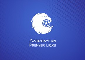 Azərbaycan Premyer Liqasında yeni mövsümün başlayacağı tarix açıqlanıb
