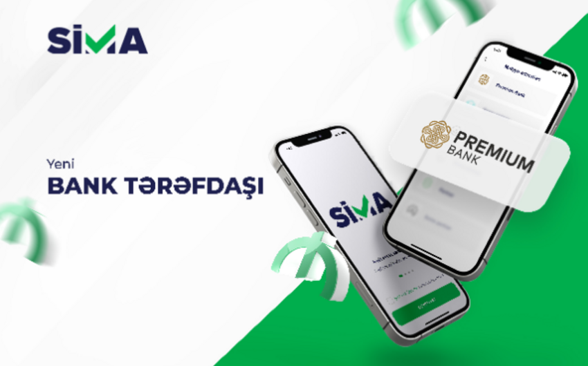 SİMA ilə “Premium Bank” tərəfdaş oldu