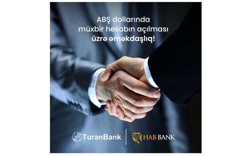 TuranBank Habib American Bankda ABŞ dollarında müxbir hesab açıb