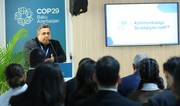 COP29-da iqlim savadlılığı ilə bağlı müzakirələr aparılıb