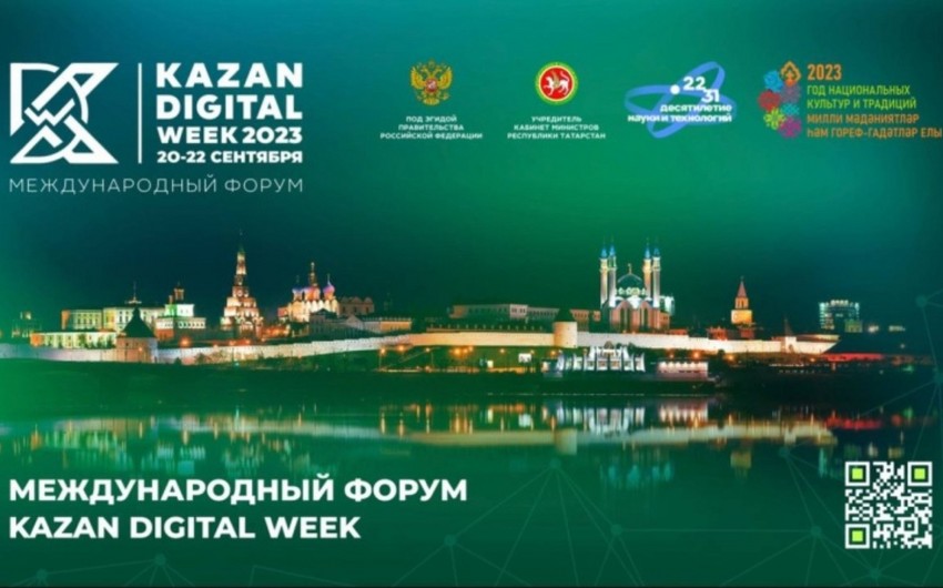 Azərbaycan “Kazan Digital Week” beynəlxalq forumunda iştirak edəcək