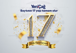 Yenicag.az saytının 17 yaşı tamam olur