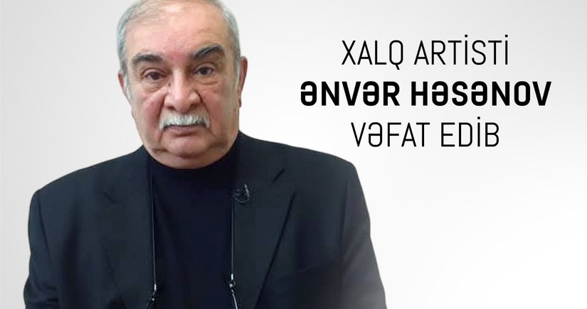 Nazirlik: Ənvər Həsənovun kinematoqrafiyanın inkişafında xidmətləri yüksək qiymətləndirilib