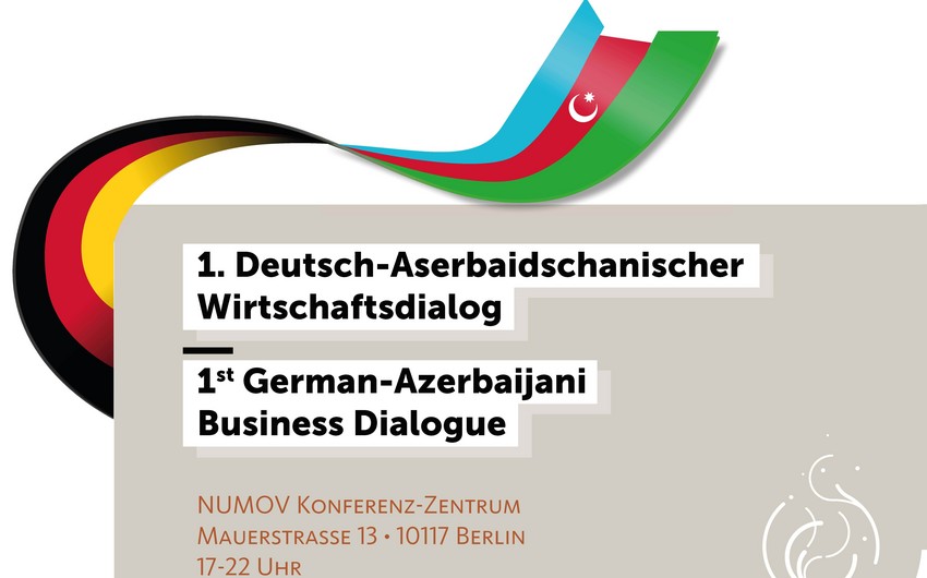 Berlində I Almaniya-Azərbaycan biznes-dialoqu keçirilib