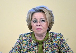 Matviyenko: Rusiya və Azərbaycanın illik ticarətinin dəyəri 8 milyard dollara qədər arta bilər
