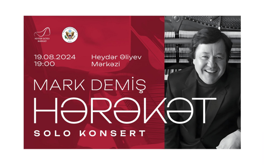 Amerikalı pianoçu Mark Demişin Heydər Əliyev Mərkəzində konserti olacaq