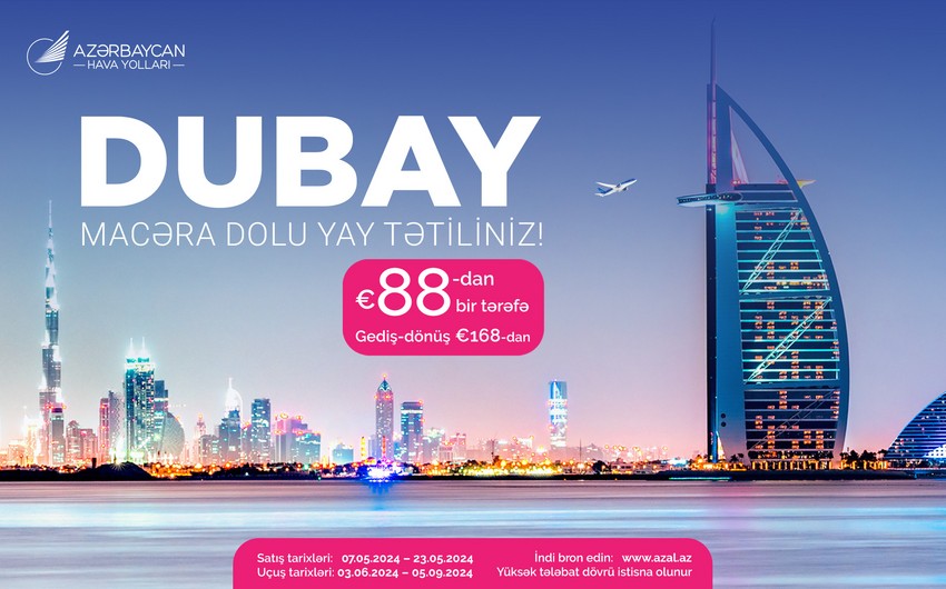 AZAL-dan Bakı və Dubay arasında uçuşlara xüsusi təklif