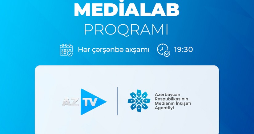 Запускается совместный проект MEDİA и AzTV - телепередача MEDİALAB