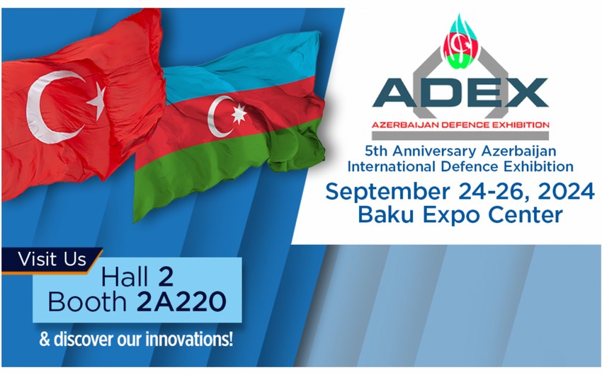 One of largest Turkish companies to participate in ADEX 2024 to be held in Baku