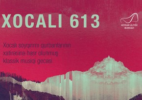 Heydar Aliyev Center to host classical music night dedicated to Khojaly genocide