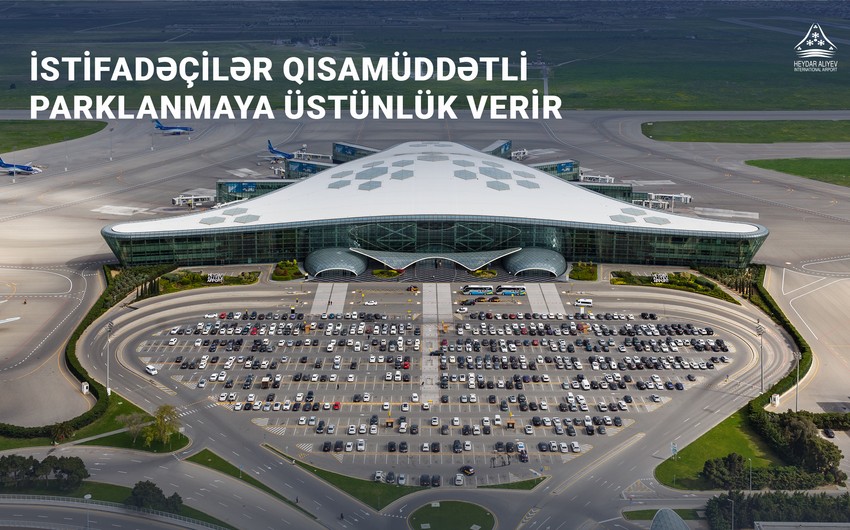 Посетители бакинского аэропорта предпочитают краткосрочную парковку