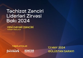 Təchizat Zənciri Liderləri Zirvəsinin spikerləri bəlli oldu! 