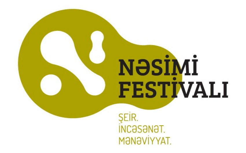 Azərbaycanda növbəti Nəsimi şeir, incəsənət və mənəviyyat festivalı keçiriləcək