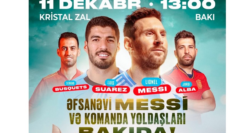 Lionel Messi komanda yoldaşları ilə birlikdə Bakıya gəlir