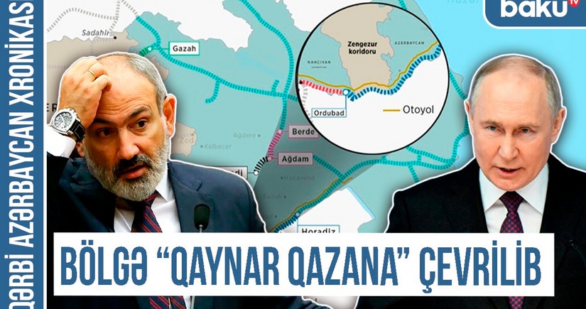 Qərbi Azərbaycan Xronikası: Bölgə qaynar qazana çevrilib