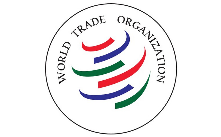 Состоятся очередные переговоры по членству Азербайджана в ВТО