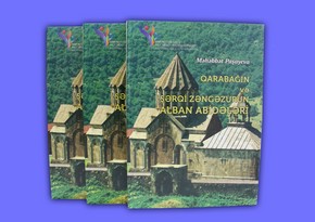 Book on Albanian monuments of Karabakh and Eastern Zangazur published in Baku