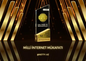 Azərbaycanın 19-cu Milli İnternet Mükafatı NETTY2024 üçün qeydəalınma başlayıb