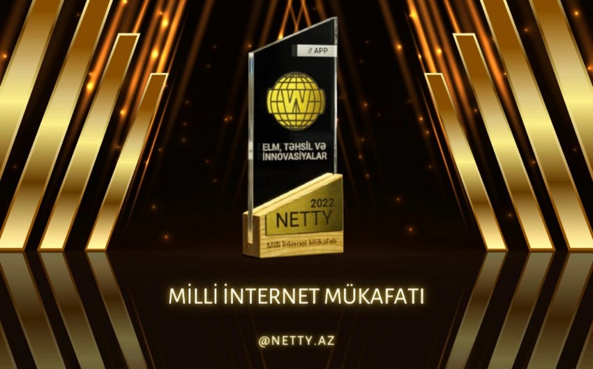 Azərbaycanın 19-cu Milli İnternet Mükafatı NETTY2024 üçün qeydəalınma başlayıb