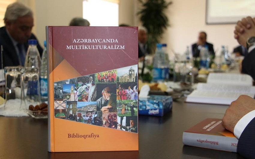 “Azərbaycanda multikulturalizm” biblioqrafiya kitabı təqdim olunub