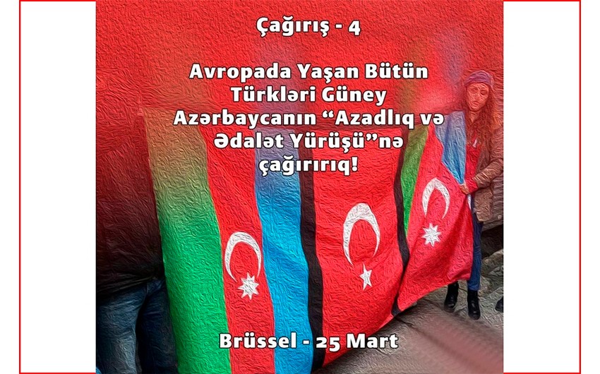 Brüsseldə Güney Azərbaycan türklərinin “Azadlıq və ədalət yürüşü” adlı mitinqi keçiriləcək