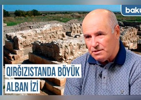 Qərbi Azərbaycan Xronikası: “Qırğızıstanda böyük Alban izi”