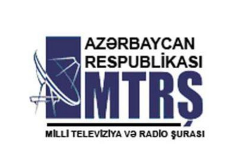 Azərbaycan Milli Televiziya və Radio Şurasının səlahiyyətləri artırılır
