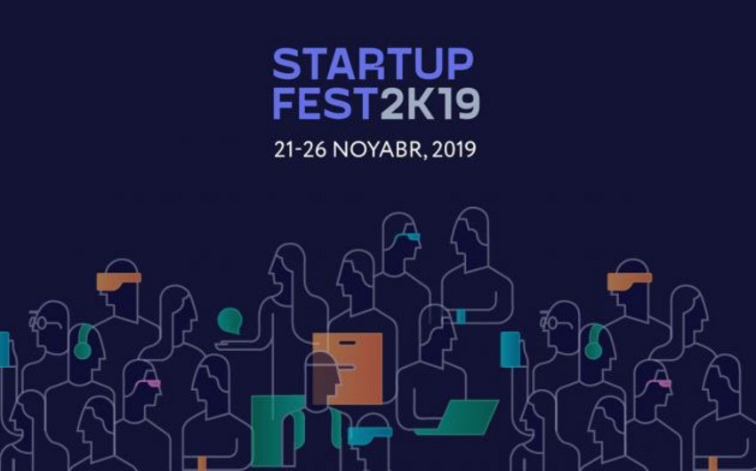 Bakıda StartupFest 2019”un açılış mərasimi keçirilib