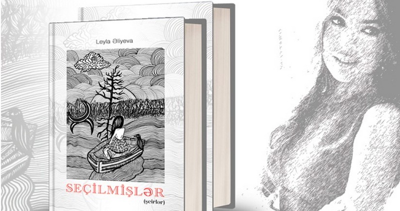 Leyla Aliyeva’s book of selected poems published