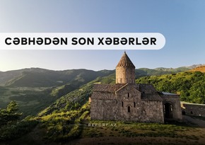 Cəbhədən son xəbərlər: Azad edilən yeni ərazilərin adları açıqlandı