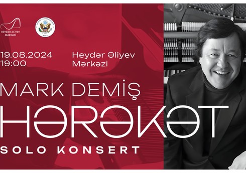 Американский пианист Марк Демиш выступит с концертом в Центре Гейдара Алиева