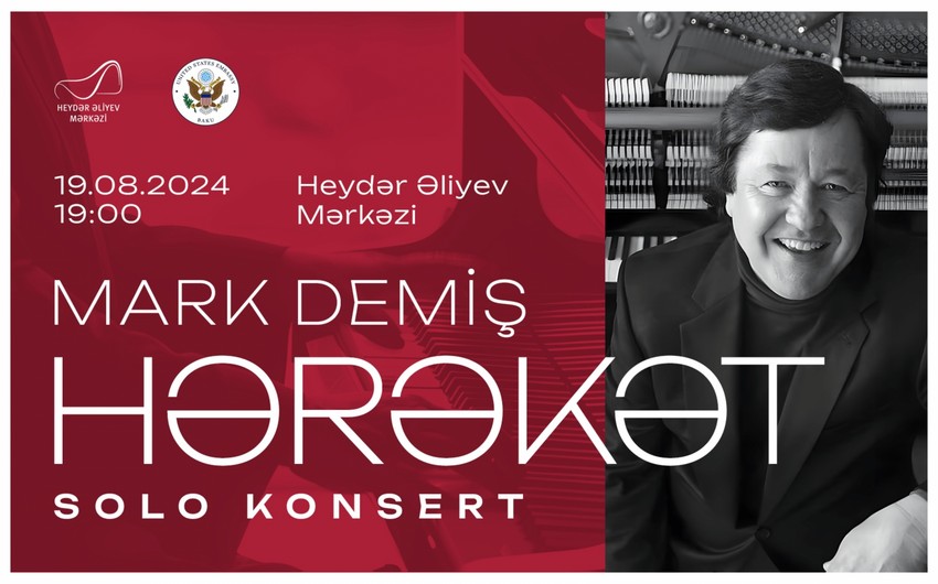 Amerikalı pianoçu Mark Demişin Heydər Əliyev Mərkəzində konserti olacaq