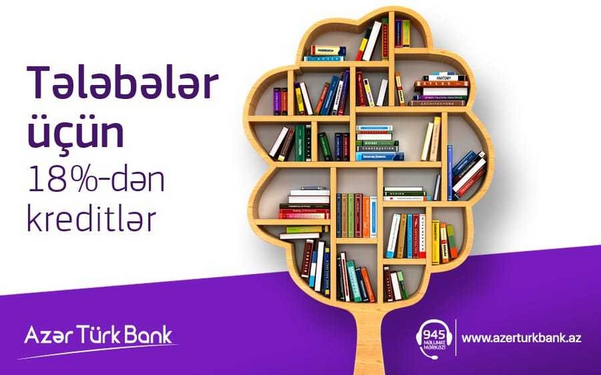 Azer Turk Bank offers loans to students on favorable terms