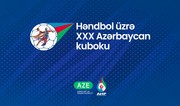 Həndbol üzrə XXX Azərbaycan kubokunun oyunlarına start verilir